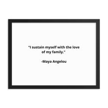 Load image into Gallery viewer, Maya Angelou Framed Poster
