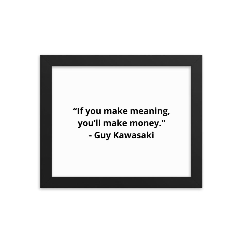 Guy Kawasaki Framed Poster