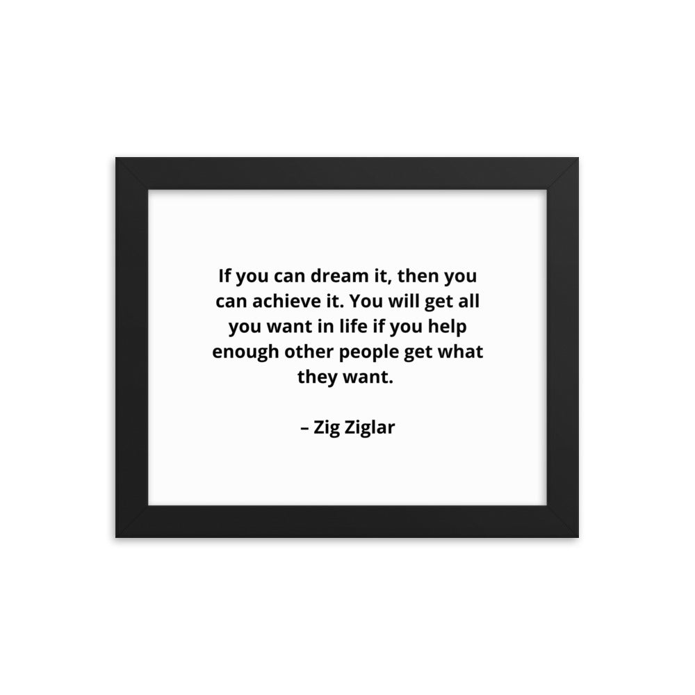 Zig Ziglar Inspirational Framed Poster