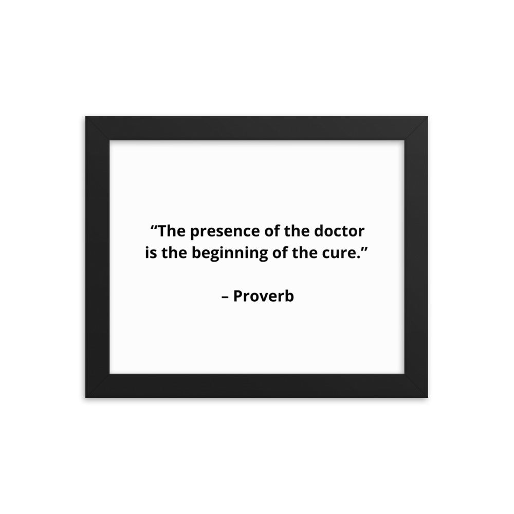 Proverb Doctor Framed Poster