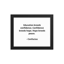 Load image into Gallery viewer, Teachers Confucius Framed Poster
