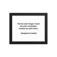 Load image into Gallery viewer, Teachers Benjamin Franklin Framed Poster
