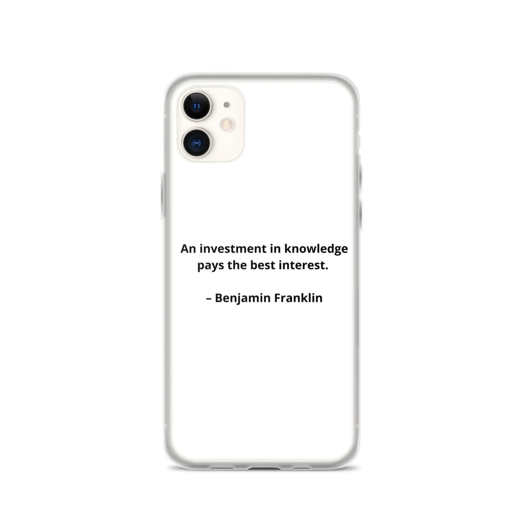 Benjamin Franklin Inspirational iPhone Case