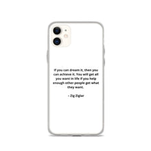 Load image into Gallery viewer, Zig Ziglar Inspirational iPhone Case
