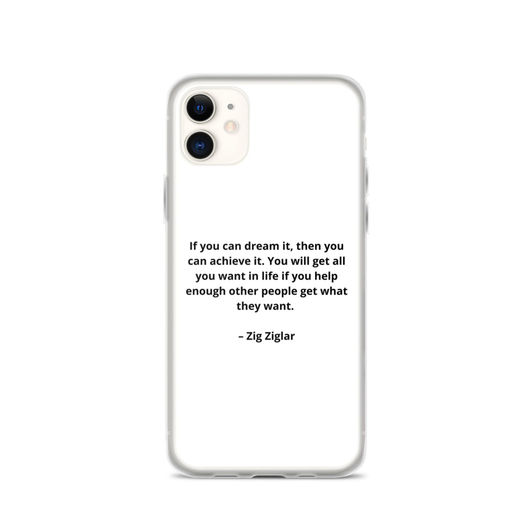 Zig Ziglar Inspirational iPhone Case