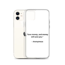 Load image into Gallery viewer, Anonymous Save Money iPhone Case
