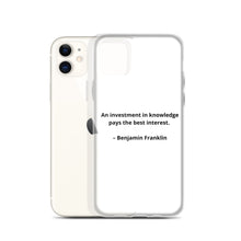 Load image into Gallery viewer, Benjamin Franklin Inspirational iPhone Case
