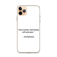 Load image into Gallery viewer, Anonymous Save Money iPhone Case
