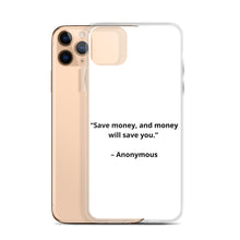 Load image into Gallery viewer, Anonymous Save Money iPhone Case
