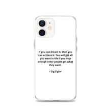 Load image into Gallery viewer, Zig Ziglar Inspirational iPhone Case
