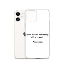Load image into Gallery viewer, Anonymous Save Money iPhone Case
