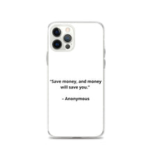 Load image into Gallery viewer, Anonymous Save Money iPhone Case

