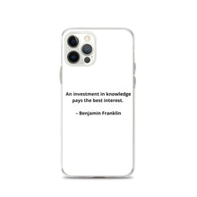 Load image into Gallery viewer, Benjamin Franklin Inspirational iPhone Case
