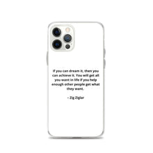 Load image into Gallery viewer, Zig Ziglar Inspirational iPhone Case
