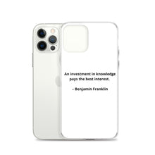 Load image into Gallery viewer, Benjamin Franklin Inspirational iPhone Case
