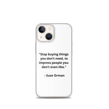 Load image into Gallery viewer, Suze Orman iPhone Case
