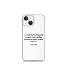 Load image into Gallery viewer, Zig Ziglar Inspirational iPhone Case
