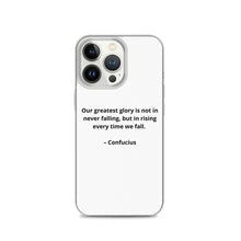 Load image into Gallery viewer, Confucius Inspirational iPhone Case
