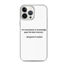 Load image into Gallery viewer, Benjamin Franklin Inspirational iPhone Case
