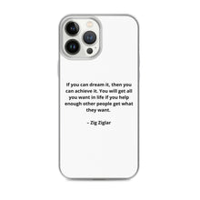 Load image into Gallery viewer, Zig Ziglar Inspirational iPhone Case
