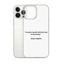 Load image into Gallery viewer, Maya Angelou Family iPhone Case
