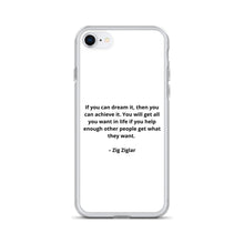 Load image into Gallery viewer, Zig Ziglar Inspirational iPhone Case
