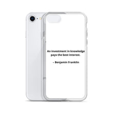Load image into Gallery viewer, Benjamin Franklin Inspirational iPhone Case
