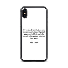 Load image into Gallery viewer, Zig Ziglar Inspirational iPhone Case
