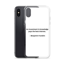 Load image into Gallery viewer, Benjamin Franklin Inspirational iPhone Case
