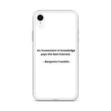 Load image into Gallery viewer, Benjamin Franklin Inspirational iPhone Case
