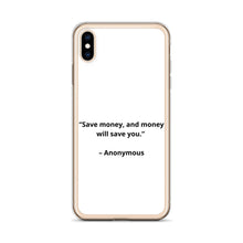 Load image into Gallery viewer, Anonymous Save Money iPhone Case
