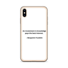 Load image into Gallery viewer, Benjamin Franklin Inspirational iPhone Case
