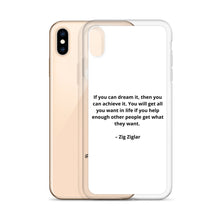 Load image into Gallery viewer, Zig Ziglar Inspirational iPhone Case
