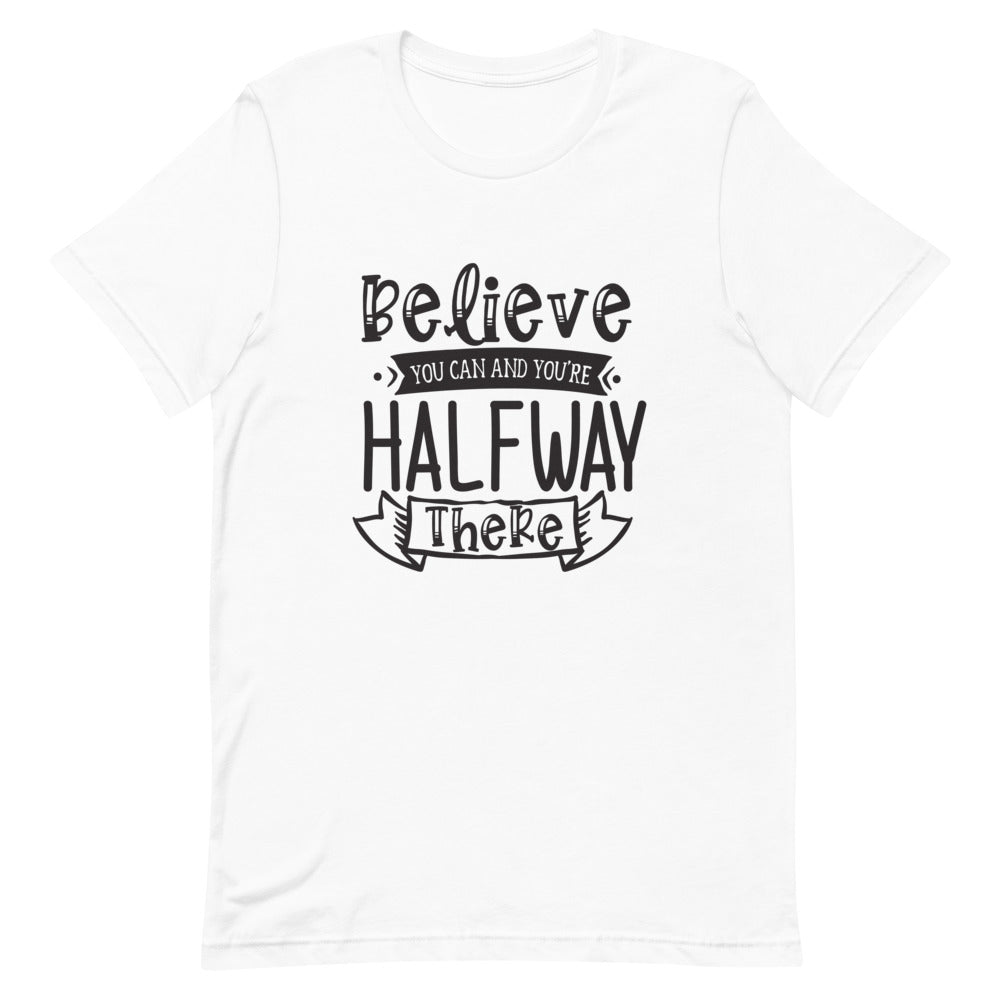 Believe T-Shirt