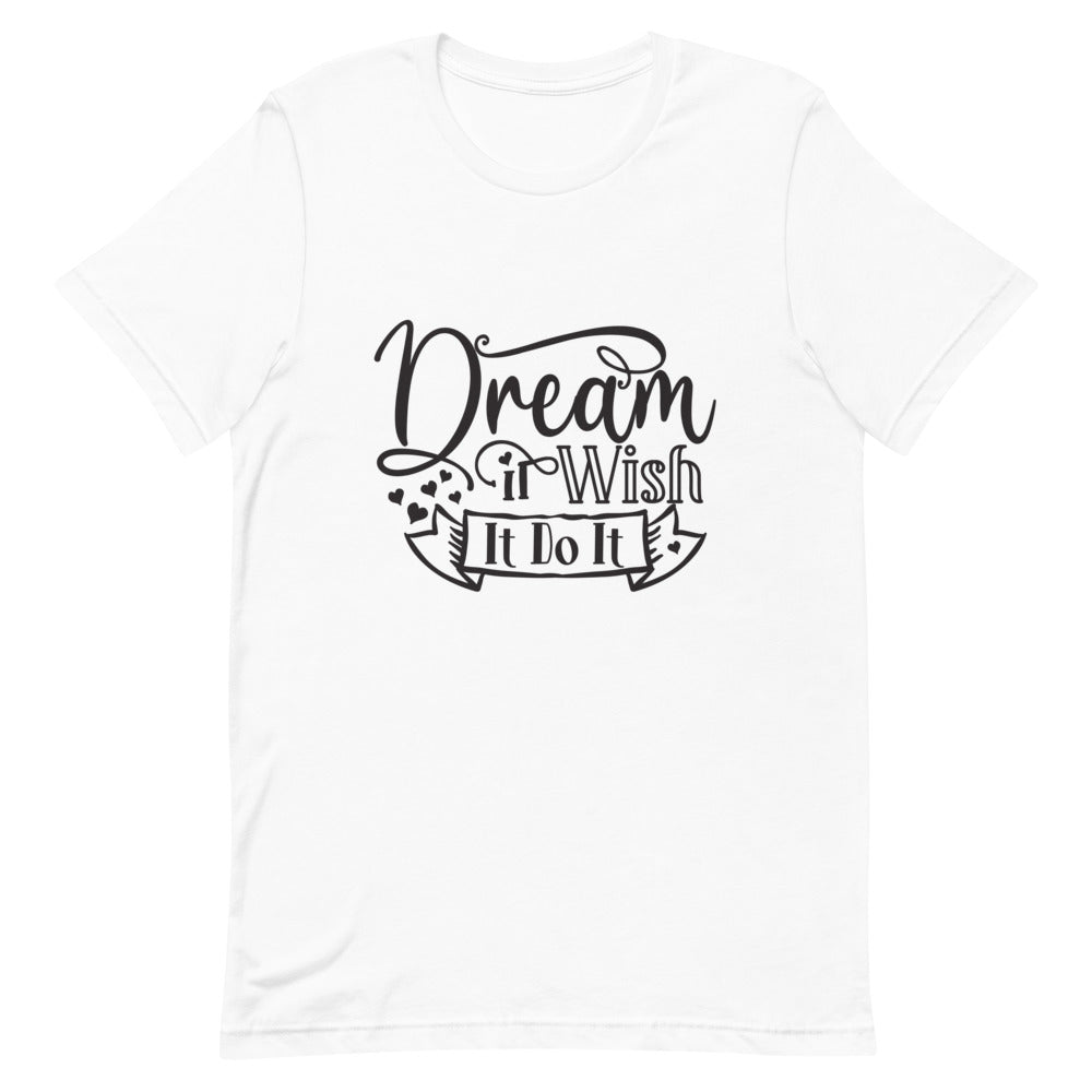 Dream T-Shirt