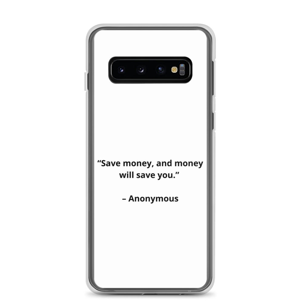Anonymous Save Money Samsung Case