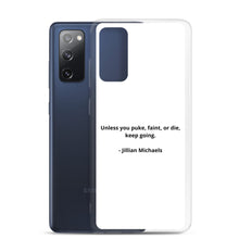 Load image into Gallery viewer, Jillian Michaels Samsung Case
