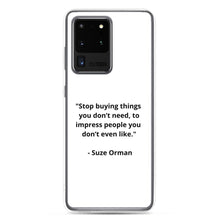 Load image into Gallery viewer, Suze Orman Samsung Case
