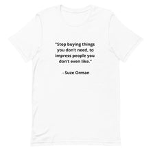 Load image into Gallery viewer, Suze Orman T-Shirt
