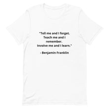 Load image into Gallery viewer, Benjamin Franklin T-Shirt
