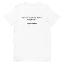 Load image into Gallery viewer, Maya Angelou T-shirt
