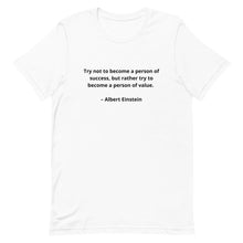 Load image into Gallery viewer, Albert Einstein Inspirational T-shirt
