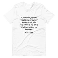 Load image into Gallery viewer, Bible Verses Romans 12:2 Unisex T-shirt
