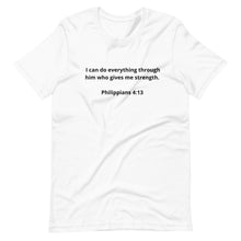 Load image into Gallery viewer, Bible Verses Philippians 4:13 Unisex T-shirt
