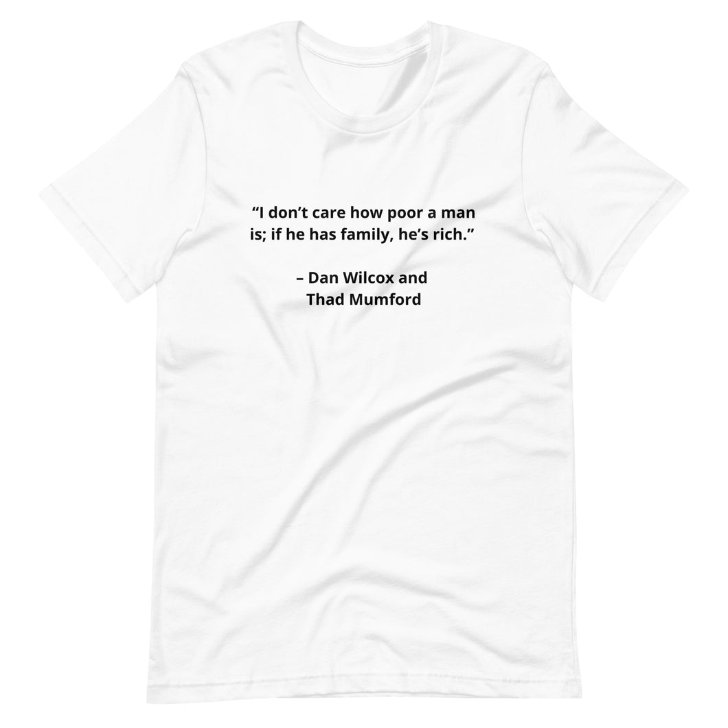 Family Dan Wilcox and Thad Mumford Unisex T-shirt