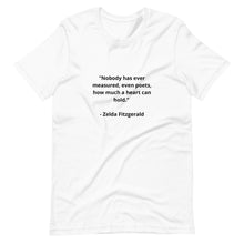 Load image into Gallery viewer, Romance Zelda Fitzgerald Unisex T-shirt
