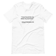 Load image into Gallery viewer, Romance Song of Solomon 3:4 Unisex T-shirt
